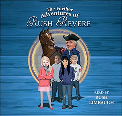 RUSH REVERE AND THE STAR-SPANGLED BANNER - RUSH REVERE AND THE AMERICAN REVOLUTION
