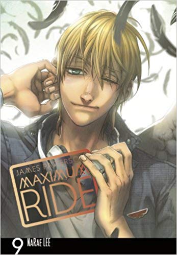 Manga Volume 9 (Maximum Ride Manga Edition) by James Patterson (2016-08-04)