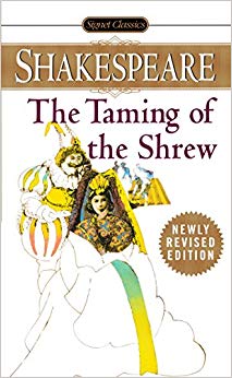 The Taming of the Shrew (Shakespeare - Signet Classic)
