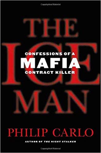 Confessions of a Mafia Contract Killer - The Ice Man