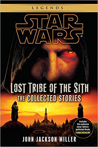 The Collected Stories (Star Wars - Lost Tribe of the Sith
