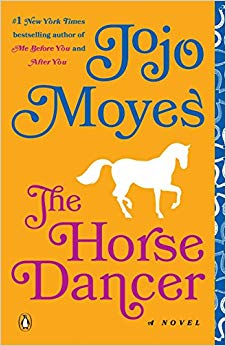 The Horse Dancer: A Novel