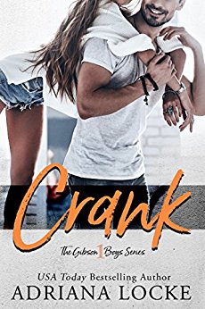 Crank (The Gibson Boys Book 1)