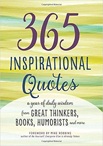 A Year of Daily Wisdom from Great Thinkers - and More (Inspirational Books)