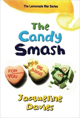 The Candy Smash (The Lemonade War Series)