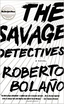 The Savage Detectives: A Novel