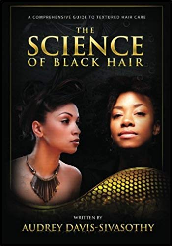 A Comprehensive Guide to Textured Hair Care - The Science of Black Hair