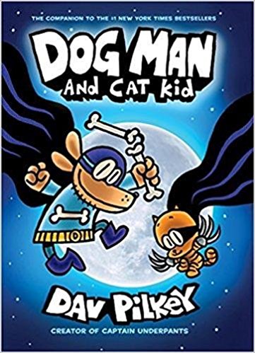 From the Creator of Captain Underpants (Dog Man #4)