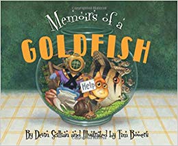 Memoirs of a Goldfish