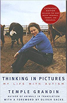 Expanded Edition - My Life with Autism - Thinking in Pictures