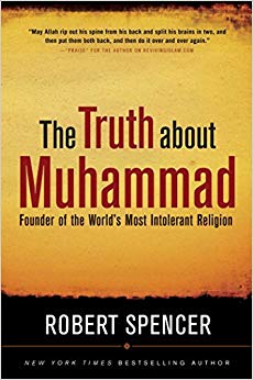 Founder of the World's Most Intolerant Religion - The Truth About Muhammad