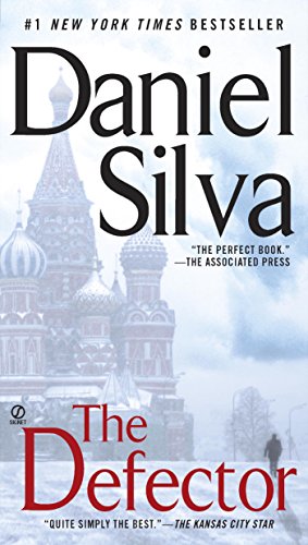 The Defector (Gabriel Allon Series Book 9)