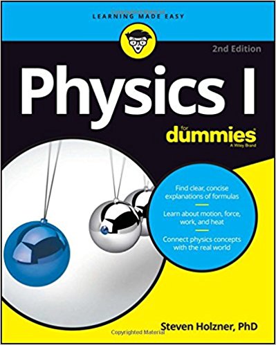 Physics I For Dummies (For Dummies (Math & Science))