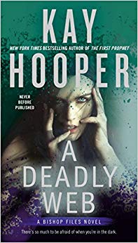 A Deadly Web (A Bishop Files Novel)