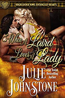 When a Laird Loves a Lady (Highlander Vows - Entangled Hearts Book 1)