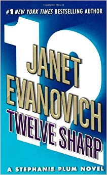 No. 12) (Stephanie Plum Novels) - Twelve Sharp (Stephanie Plum