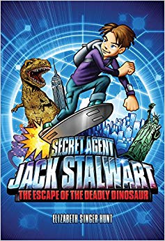 The Escape of the Deadly Dinosaur - Secret Agent Jack Stalwart Book 1