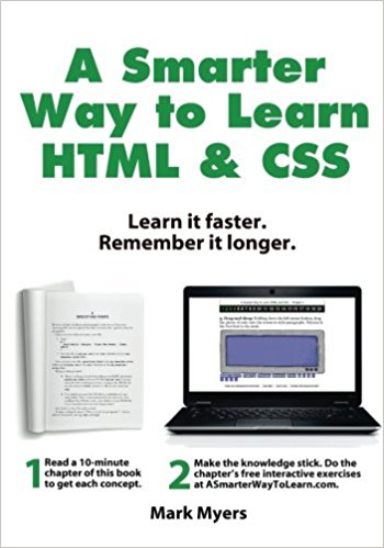 Learn it faster. Remember it longer. (Volume 2) - A Smarter Way to Learn HTML & CSS