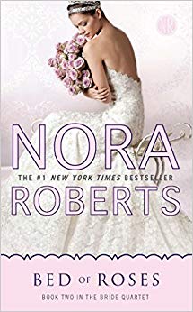 Bed of Roses (Bride Quartet)