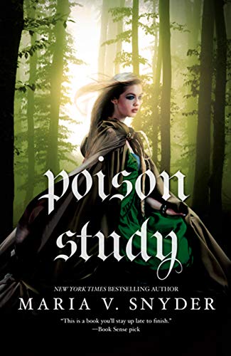 Poison Study (Soulfinders Book 1)