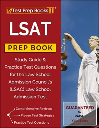 Study Guide & Practice Test Questions for the Law School Admission Council's (LSAC) Law School Admission Test