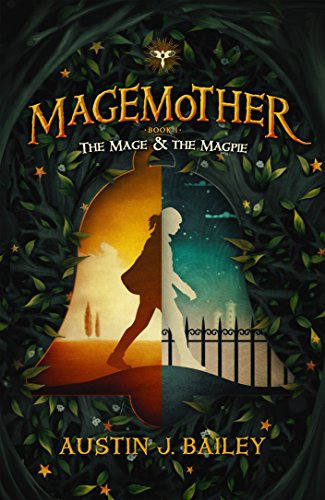 Magemother Book 1 (A Kids Fantasy Adventure Book Series for Teens and Young Adults)