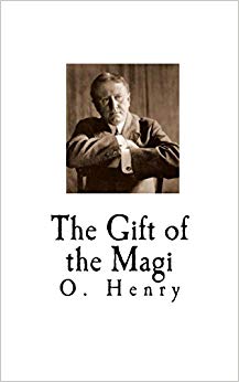 The Gift of the Magi: O. Henry (Classic O. Henry)