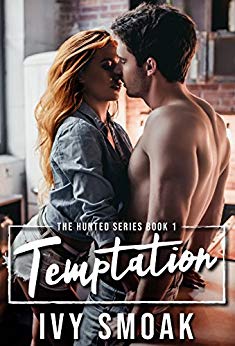 Temptation (The Hunted Series Book 1)