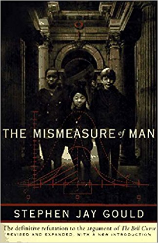 The Mismeasure of Man (Revised & Expanded)