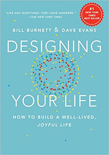 Joyful Life - Designing Your Life - How to Build a Well-Lived