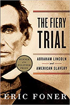 Abraham Lincoln and American Slavery - The Fiery Trial