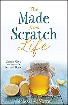 Simple Ways to Create a Natural Home - The Made-from-Scratch Life