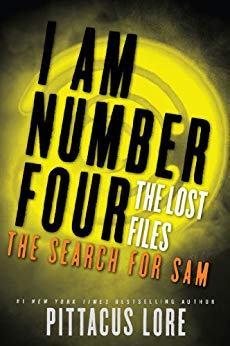 The Search for Sam (Lorien Legacies - The Lost Files Book 4)