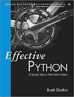 59 Specific Ways to Write Better Python (Effective Software Development Series)