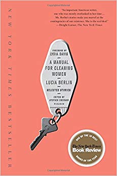 A Manual for Cleaning Women: Selected Stories