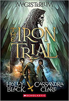 The Iron Trial (Magisterium #1)