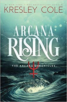 Arcana Rising (The Arcana Chronicles) (Volume 5)