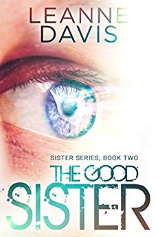 The Good Sister (Sister Series, #2)