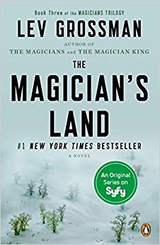 The Magician's Land: A Novel (Magicians Trilogy)