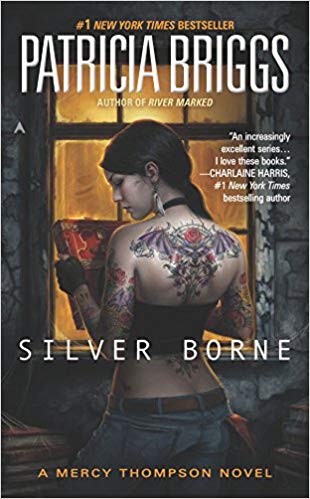Silver Borne (Mercy Thompson, Book 5)