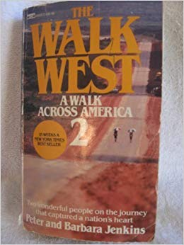 The Walk West : A Walk Across America 2