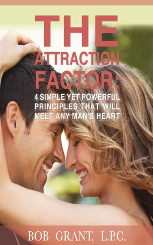 4 Simple Yet Powerful Principles That Will Melt Any Man's Heart