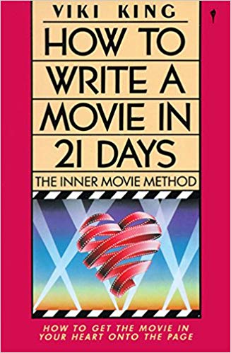 How to Write a Movie in 21 Days - The Inner Movie Method