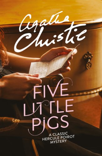 Five Little Pigs (Poirot) (Hercule Poirot Series)