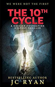 A Thriller (A Rossler Foundation Mystery Book 1) - The Tenth Cycle