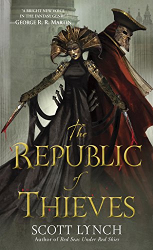 The Republic of Thieves (Gentleman Bastards - Book 3)