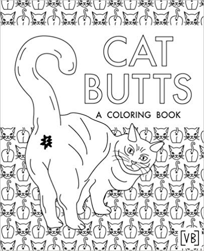 Cat Butts: A Coloring Book