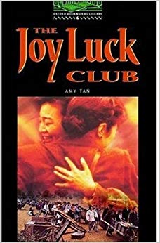 The Joy Luck Club (Oxford Bookworms Library)