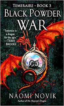 Black Powder War (Temeraire, Book 3)