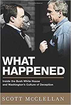 Inside the Bush White House and Washington's Culture of Deception